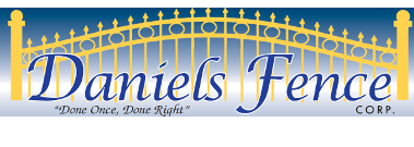 Daniels Fence Corp. - Commercial and Residential Fencing